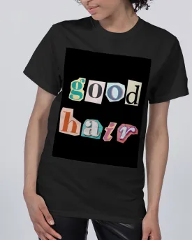Good Hair l Graphic Tee