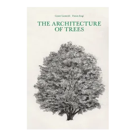 The Architecture of Trees